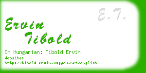 ervin tibold business card